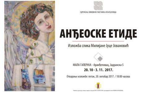 02. Plakat za izlozbu slika ANDJEOSKE ETIDE Milijane Juce Jovanovic, 20.10 - 3.11.2017.
